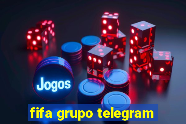 fifa grupo telegram